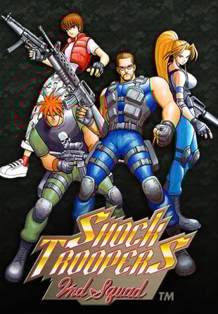 SHOCK TROOPERS 2nd Squad
